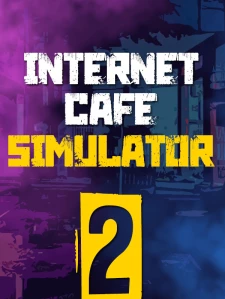 Internet Cafe Simulator 2 Steam Gift China