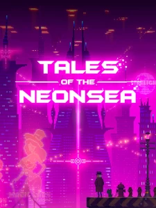 Tales of the Neon Sea Steam Key GLOBAL