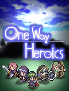 One Way Heroics Steam Key GLOBAL