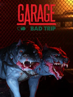 GARAGE: Bad Trip Steam Key GLOBAL