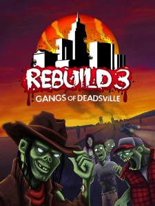 Rebuild 3: Gangs of Deadsville Steam Key GLOBAL