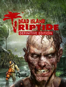 Dead Island: Riptide Definitive Edition Steam Key GLOBAL